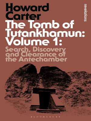 cover image of The Tomb of Tutankhamun, Volume 1